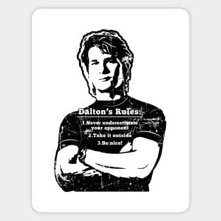 Roadhouse Dalton's Rules (black print) Sticker